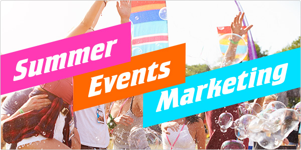 5 heerlijk zomerse ideeën voor je marketingacties en evenementen